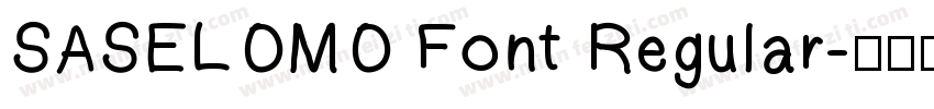 SASELOMO Font Regular字体转换
